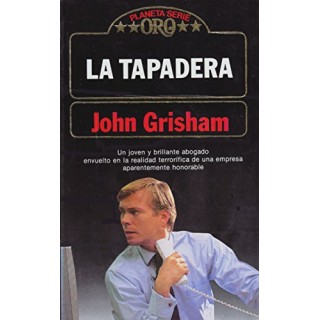 La Tapadera - John Grisham.